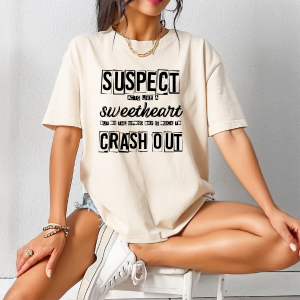 Suspect Acts Like a Sweetheart | Adult DTF Transfer | Ready to Press