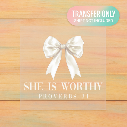 Worthy | Adult DTF Transfer | Ready to Press