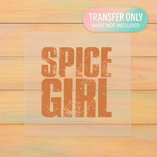 Spice Girl | Fall DTF Transfer | Pumpkin Season Shirt Design | Ready to Press