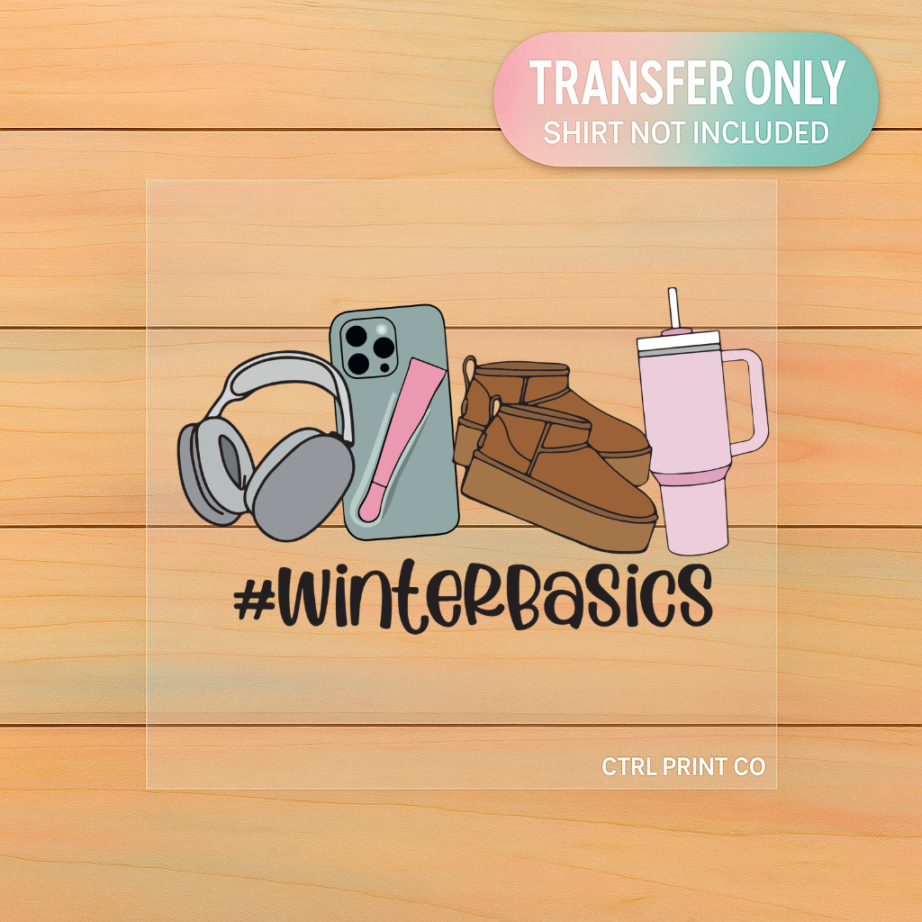 Winter Basics | DTF Transfer | Ready to Press