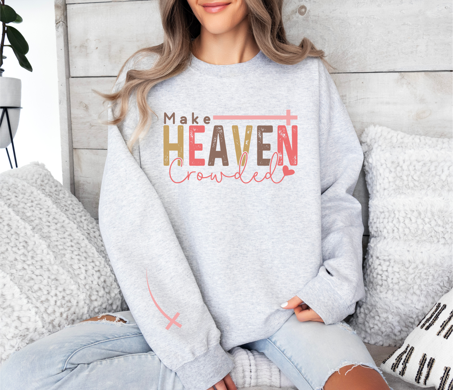 Make Heaven Crowded DTF Transfer Set | Front + Sleeve Christian Design