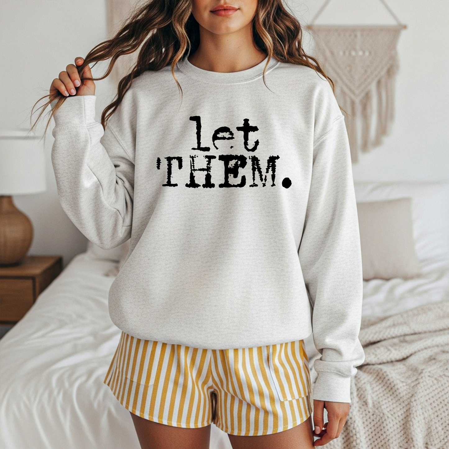 Let Them DTF Transfer | Minimalist Motivational Quote Design