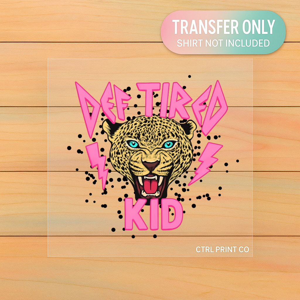 Def Tired Kid Leopard | Youth DTF Transfer | Ready to Press | 6.5–7.5 inch