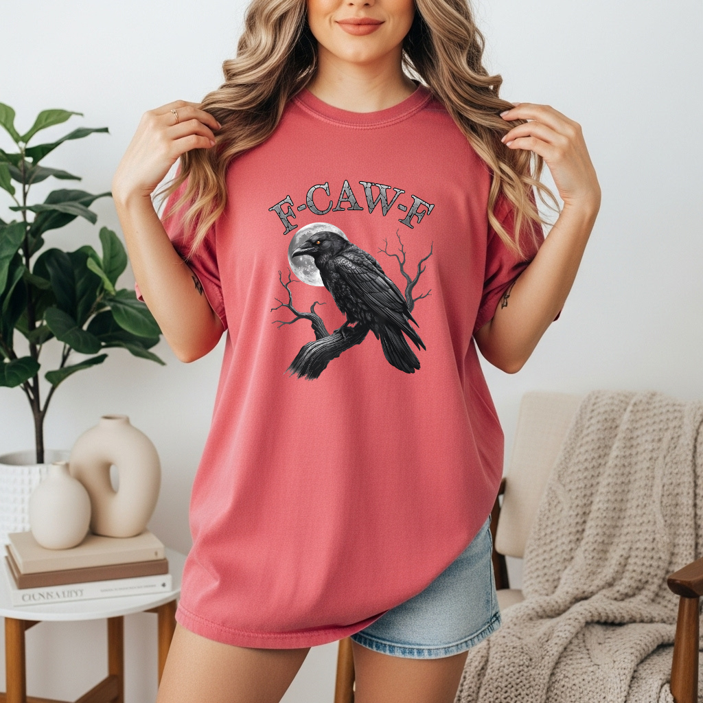 F-CAW-F DTF Transfer β Adult Size | Raven Bird Funny Sarcastic Shirt Design