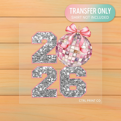 2026 Faux Sparkle| DTF Transfer | Ready to Press