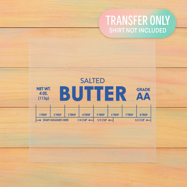 Salted Butter – Retro Kitchen DTF Transfer | Ready to Press Baking-Inspired Heat Transfer