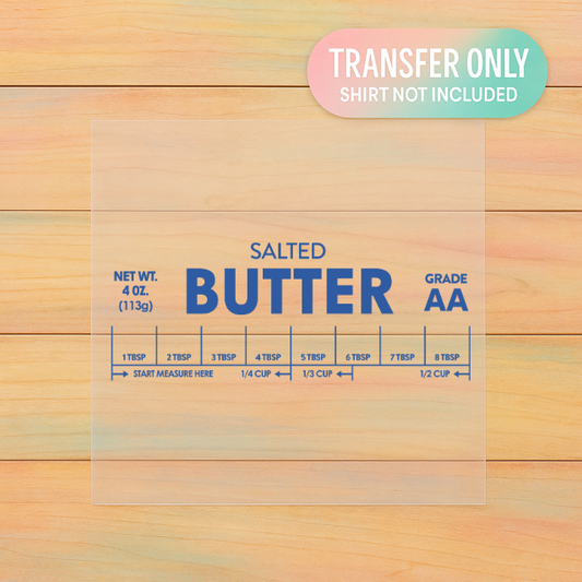 Salted Butter – Retro Kitchen DTF Transfer | Ready to Press Baking-Inspired Heat Transfer