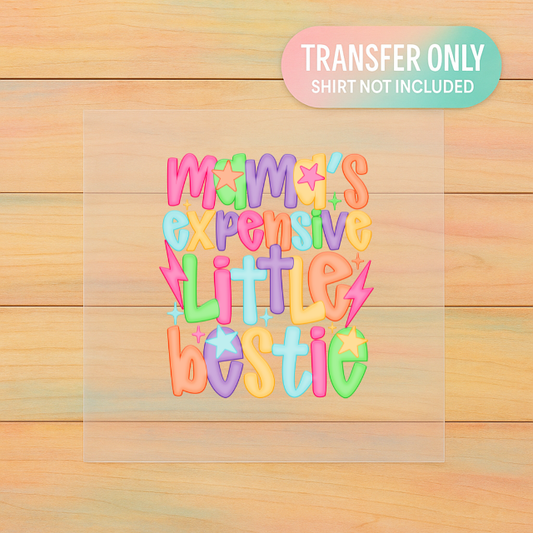 Mama’s Expensive Little Bestie | Lightning Pop Edition | Kids DTF Transfer | Ready to Press ⚡