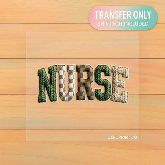 Faux Knit Nurse| DTF Transfer | Ready to Press