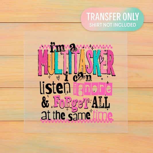 Multi-Tasker DTF Transfer – Adult Size Funny Mom Life Design | Ready to Press Heat Transfer