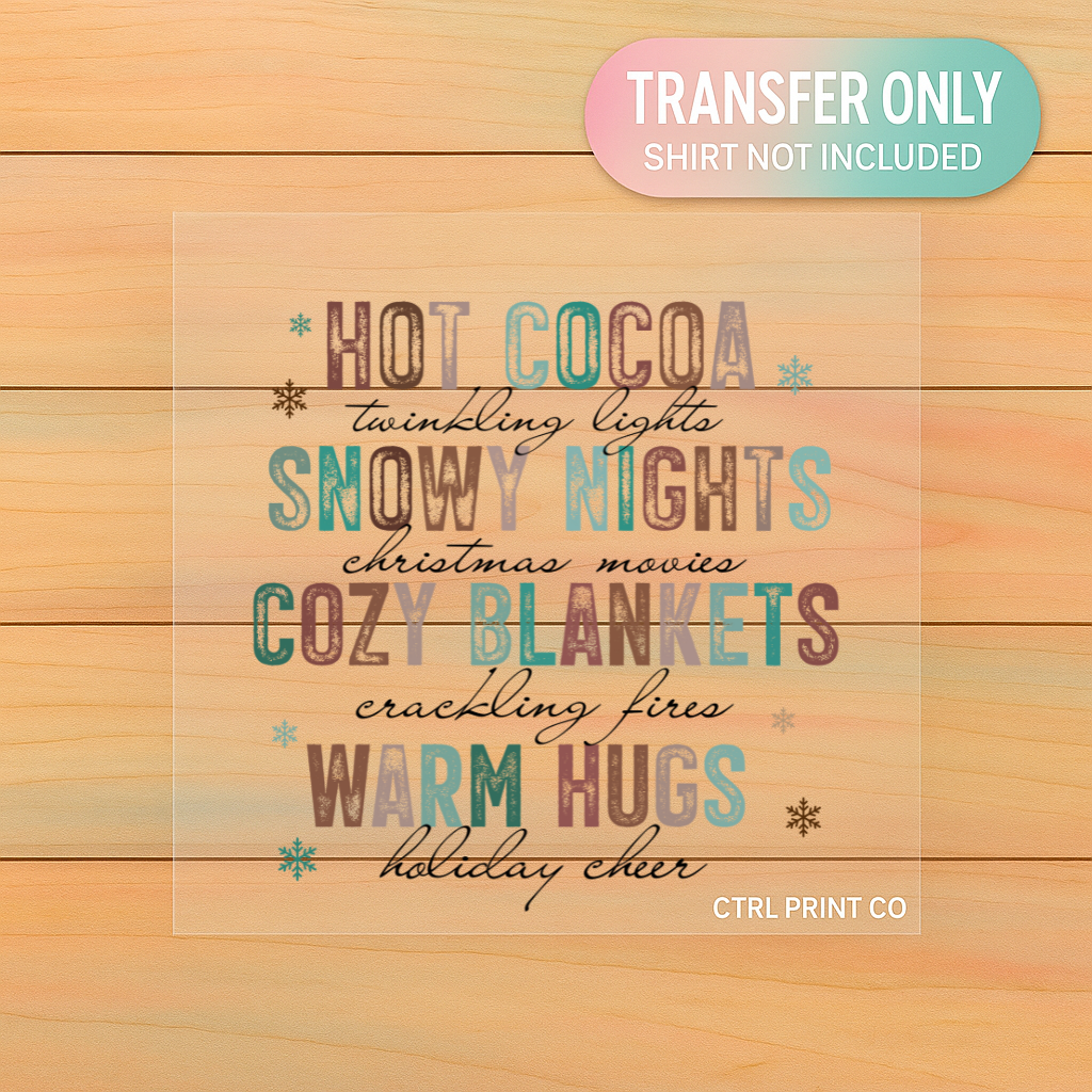 Cozy Winter Sayings | Holiday Vibes DTF Transfer | Ready to Press
