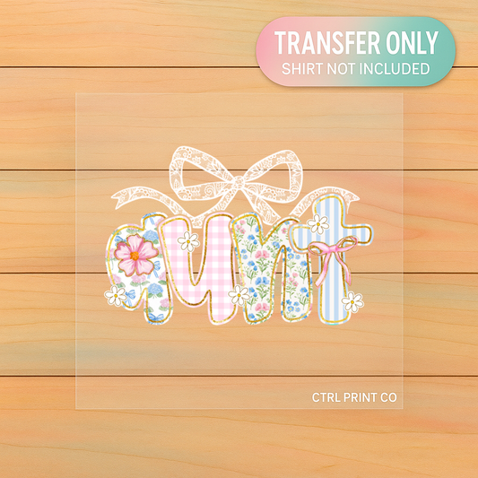 Floral Patchwork Aunt | DTF Transfer | Ready to Press