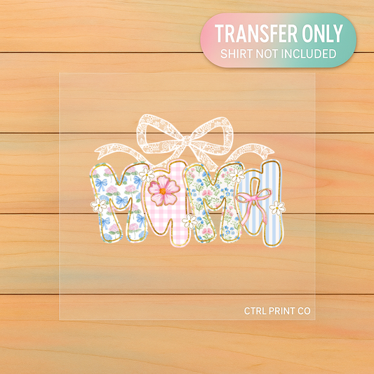 Floral Spring Mama Bow | DTF Transfer | Ready to Press