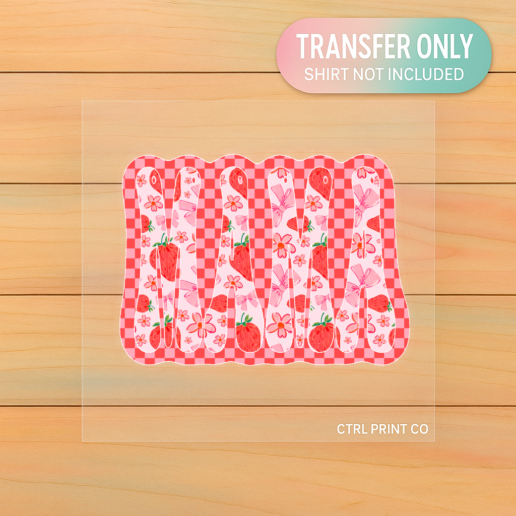 Strawberry Mama | DTF Transfer | Ready to Press