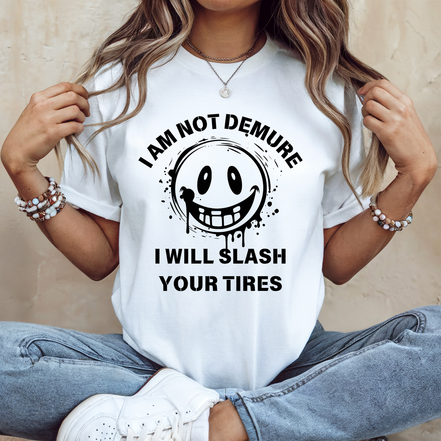I Am Not Demure I Will Slash Your Tires | Adult DTF Transfer | Ready to Press