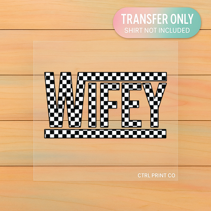 Wifey Checkered | Adult DTF Transfer | Ready to Press