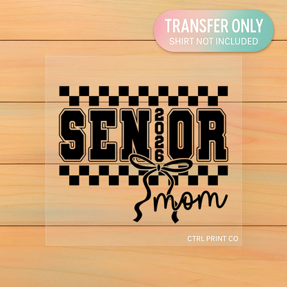 Senior Mom 2026 Checkered Bow | Adult DTF Transfer | Ready to Press