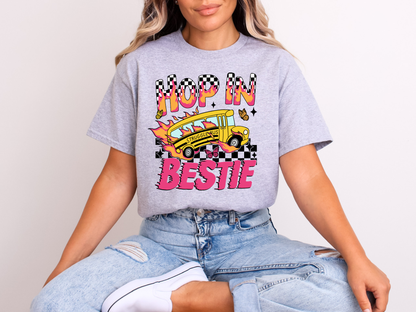 Hop In Bestie | Adult DTF Transfer | Ready to Press