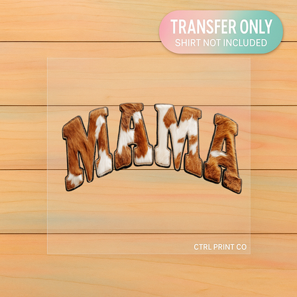 Western Cowhide Mama Graphic | Adult DTF Transfer | Ready to Press