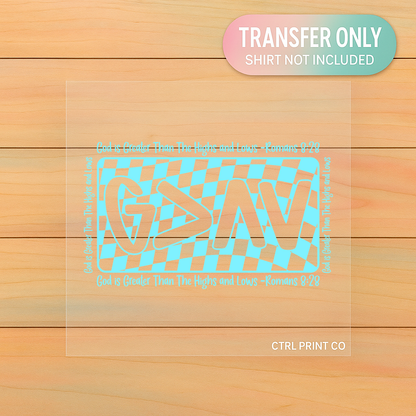 God Is Greater G>∧V Romans 8:28 | Adult DTF Transfer | Ready to Press