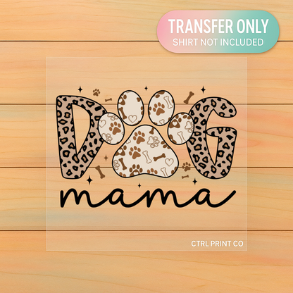 Leopard Paw Dog Mama | Adult DTF Transfer | Ready to Press