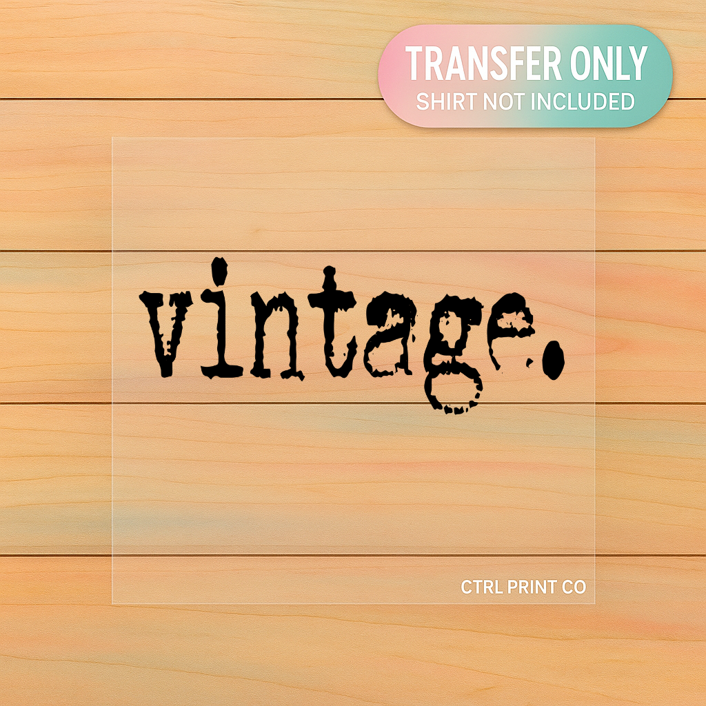 Vintage Script Classic | Adult DTF Transfer | Ready to Press