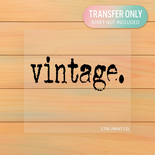 Vintage Script Classic | Adult DTF Transfer | Ready to Press