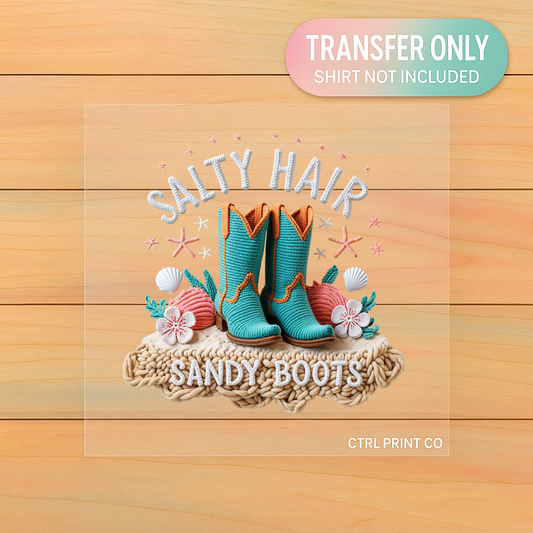 Salty Hair Sandy Boots Coastal | Adult DTF Transfer | Ready to Press
