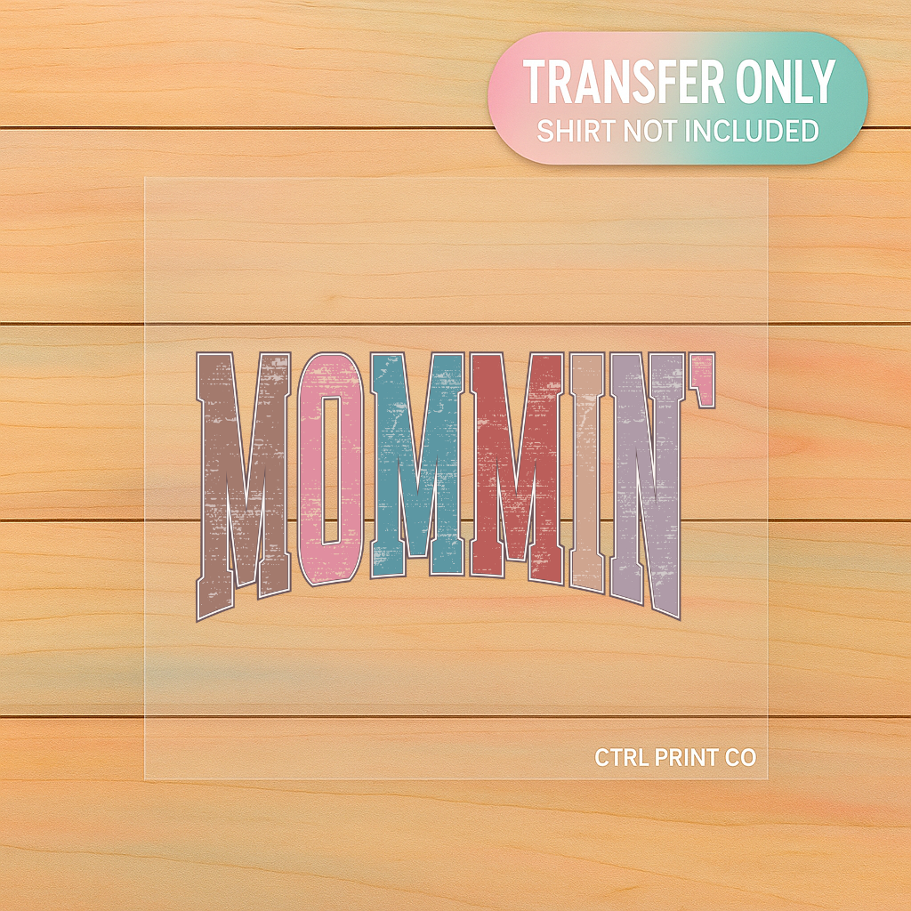 Mommin’ Vintage Rainbow Varsity | Adult DTF Transfer | Ready to Press
