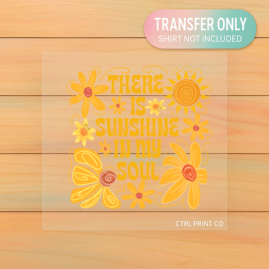 Sunshine In My Soul Retro Floral | Adult DTF Transfer | Ready to Press