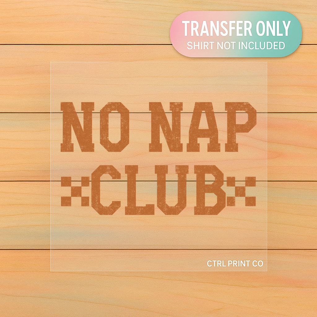 No Nap Club Retro Varsity | Youth DTF Transfer | Ready to Press | 7 inch