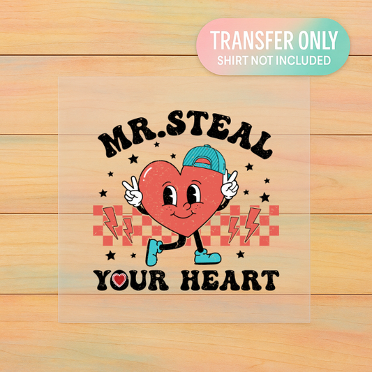 Mr. Steal Your Heart | Small Youth DTF Transfer | Ready to Press