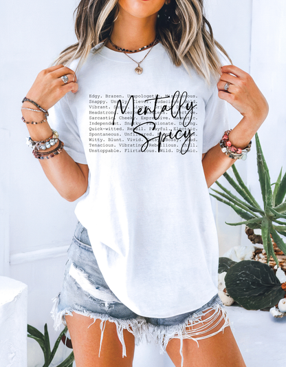 Mentally Spicy DTF Transfer | Typographic Attitude Print | Edgy Funny Quote