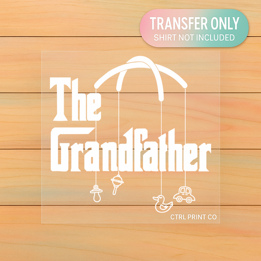 The Grandfather | Adult DTF Transfer | Ready to Press