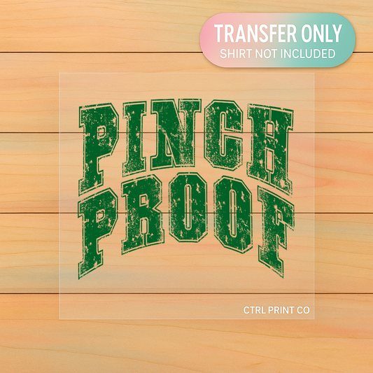 Pinch Proof St. Patrick’s | Adult DTF Transfer | Ready to Press