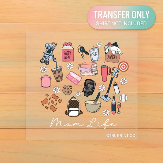 Mom Life Chaos Era | Adult DTF Transfer | Ready to Press
