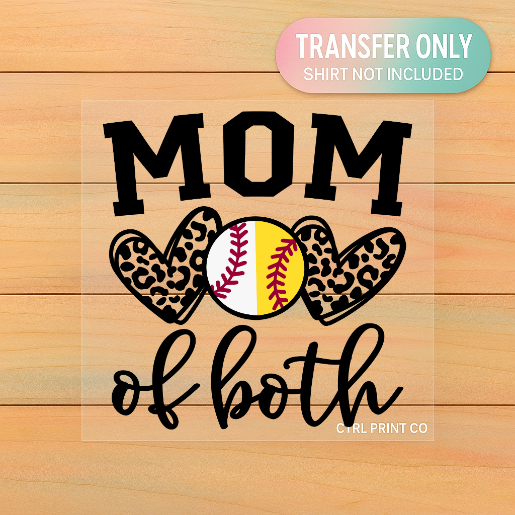 Mom Of Both Baseball Softball | Adult DTF Transfer | Ready to Press