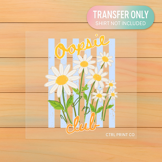Oopsie Club Daisy Floral | Adult DTF Transfer | Ready to Press