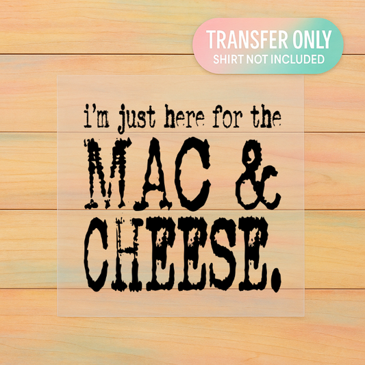 Mac and Cheese DTF Transfer | Funny Thanksgiving Food Print | Comfort Food Fall Shirt Design