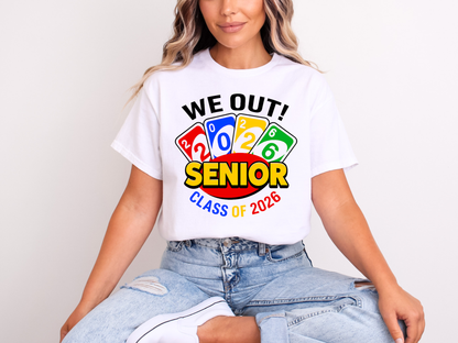 We Out Senior 2026 | Adult DTF Transfer | Ready to Press